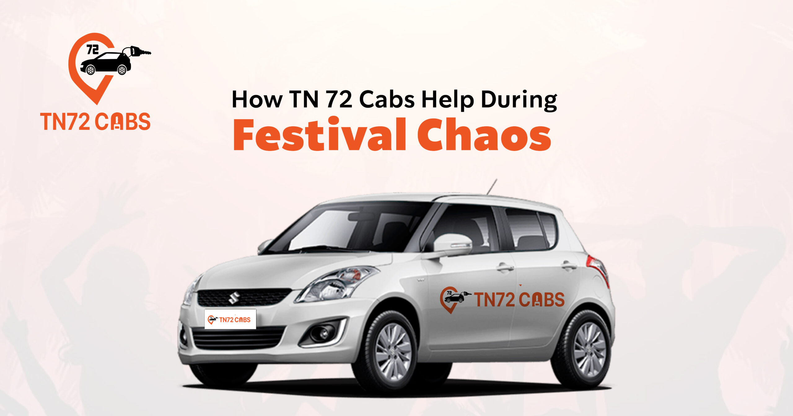 How TN 72 Cabs Help During Festival Chaos